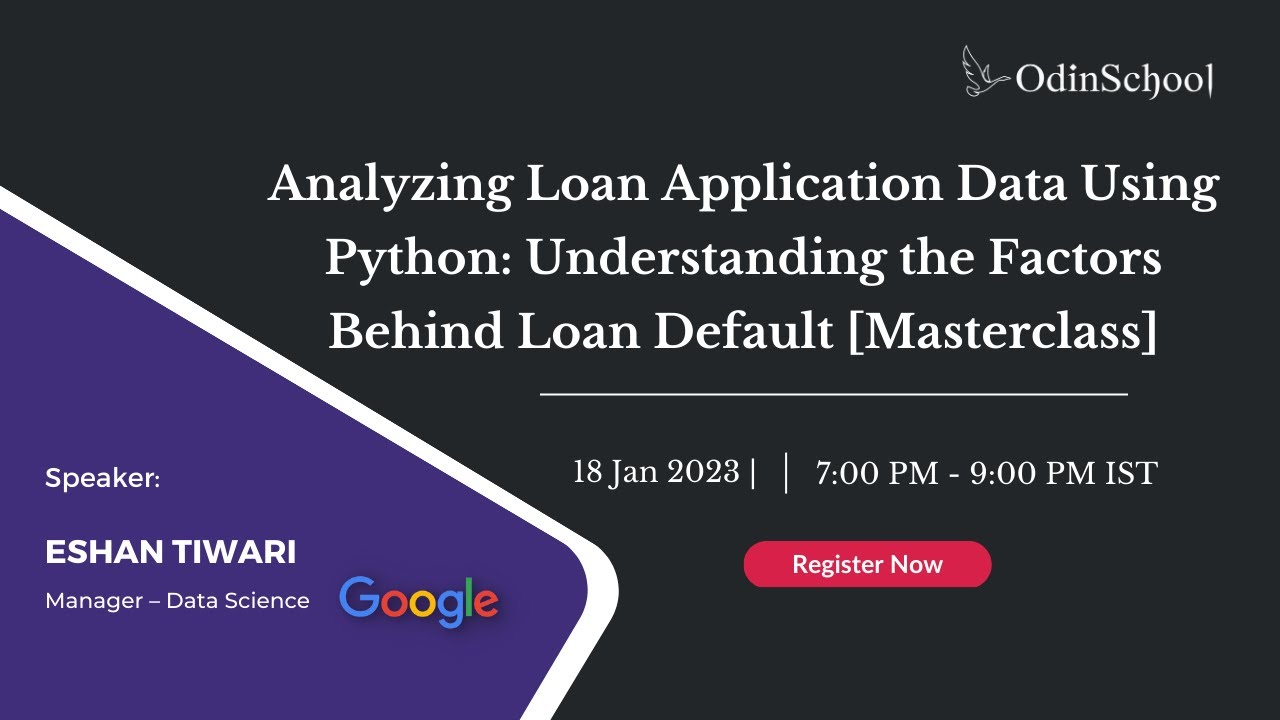 FREE MASTERCLASS - Analyzing Loan Application Data Using Python | 18th Jan 2023
