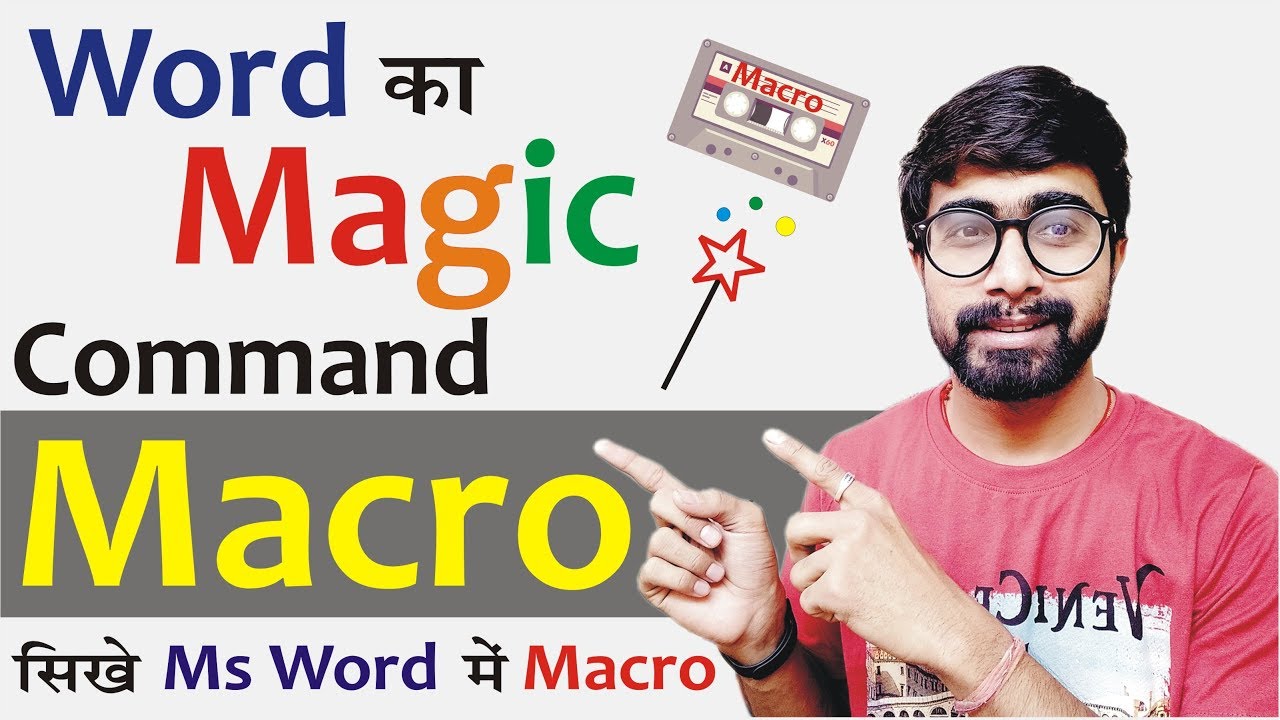 Word Magic Command Macro Macro In Ms Word In Hindi YouTube word-magic-command-macro-macro-in-ms-word-in-hindi-youtube