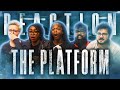 The Platform - Group Reaction