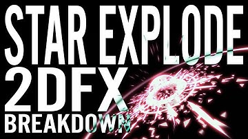 2D FX STAR EXPLODE | BREAKDOWN