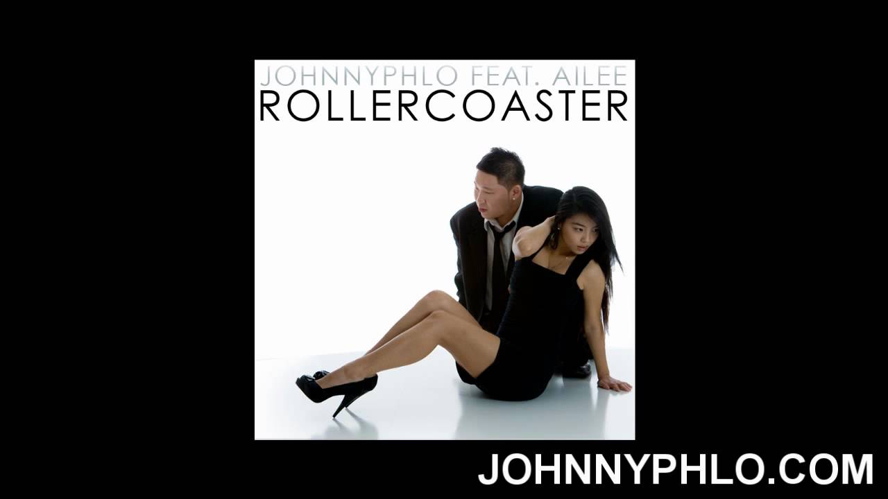 Watch Johnnyphlo - Rollercoaster feat. Ailee on YouTube Watch Johnnyphlo - Rollercoaster feat. Ailee on YouTube