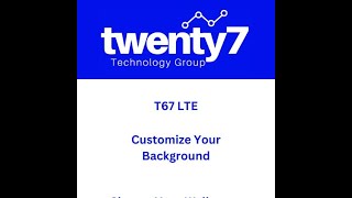 Setting A Custom Background On The T67