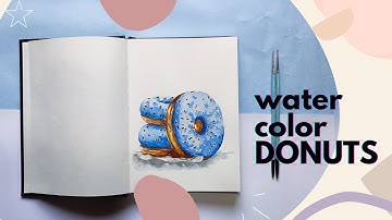 EASY DONUT DRAWING USING WATERCOLOR- Tutorial for beginners