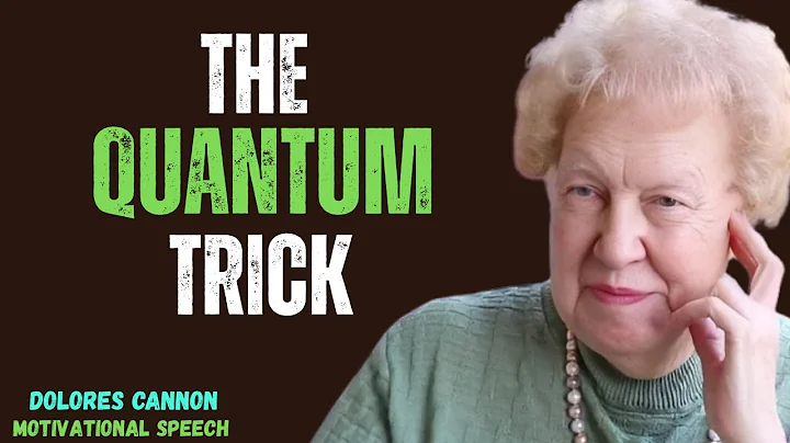 This Simple Quantum Entanglement Trick Unlocked My Hidden Power – Dolores Cannon