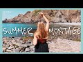 SUMMER MONTAGE 2018