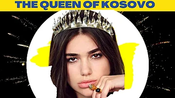 Who is Dua Lipa and what is Kosovo like as she introduces the world?