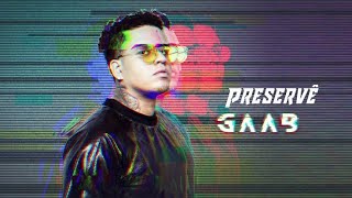 Gaab - Preservê - (STATUS PARA WHATSAPP/LYRIC/TIPOGRAFIA)