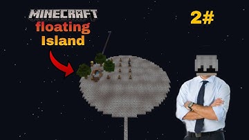 MINECRAFT FLOATING ISLAND || episode part #2