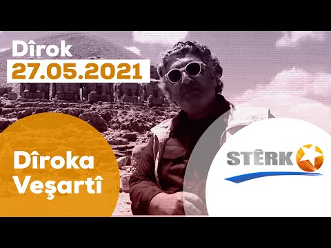 Dîroka Veşartî - 27.05.2021