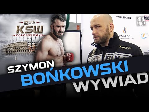 Szymon BOŃKOWSKI - kto najlepszy dla Mameda na KSW Colloseum 2?