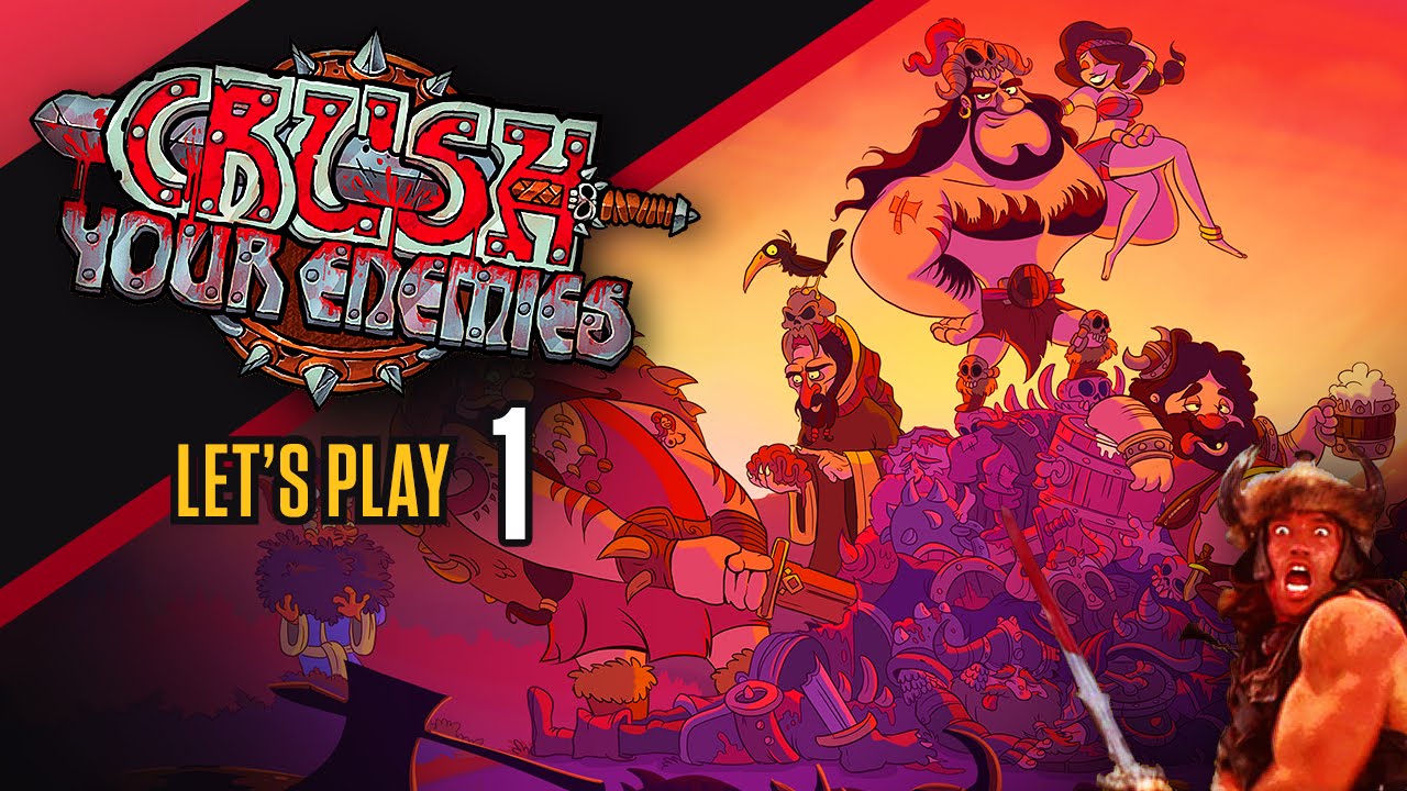 Let's Play Crush Your Enemies [Part 1] - Barbarians (Crush Your Enemies Gameplay)