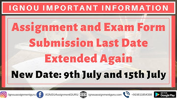 IGNOU Assignment and Exam Form Submission Last Date Extended Again