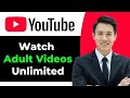 How To Watch Adult Content On YouTube Step By Step How To Watch Adult Content On YouTube Step By Step