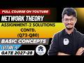 L9: Network Theory Assignment-2 (Contd.) Practice Problems & Solutions || PrepFusion || Hindi
