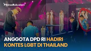 Anggota DPD RI Hadiri Kontes LGBT di Thailand dan Dikawal Anggota TNI, Arya Wedakarna Buka Suara
