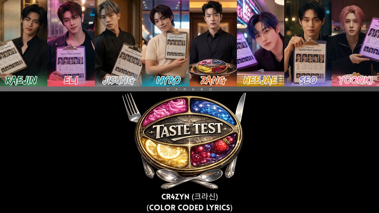 CR4ZYN (크라신) 'Taste Test' (Color Coded Lyrics)