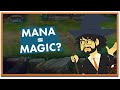 Why is "Mana" in Your Video Games?