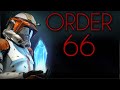 Order 66 Tribute