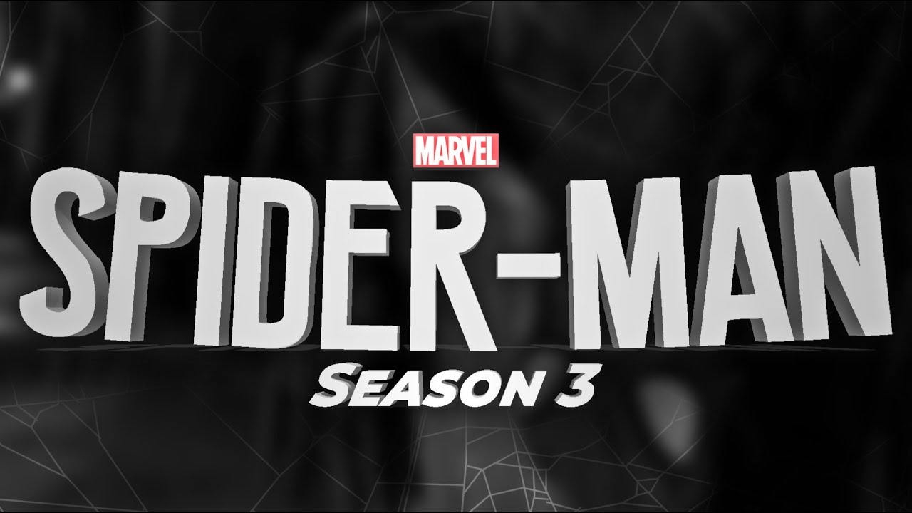 Spider-Man: The Series | Smallville Style [Season 3]