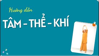 Bài tập Tâm Thể Khí