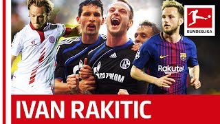 Ivan Rakitic - Made in Bundesliga