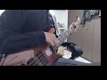 筋肉少女帯 きらめき Bass cover