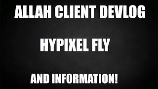 Celebrity ALLAH CLIENT DEVLOG // HYPIXEL FLY Profile