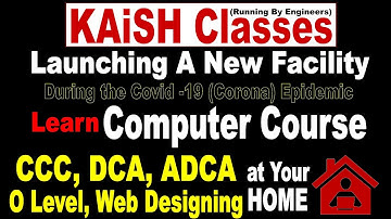 KAiSH Classes | Launching A New Facility | Admission Open For Live O Level (NIELIT) Online Class