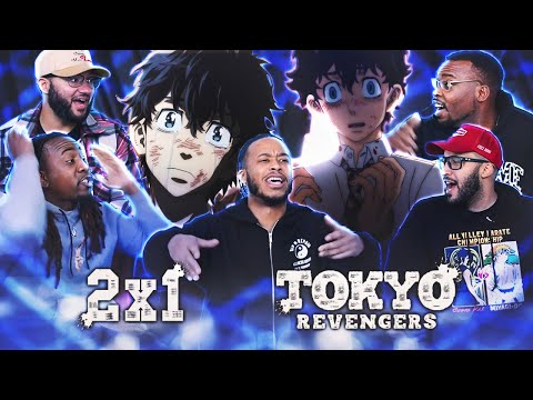 WE'RE BACK! Tokyo Revengers Ep 2x1 Reaction!