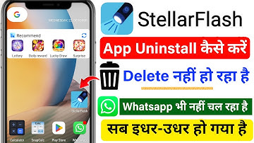 Stellar Flash app Delete Kaise Kare | Stellar Flash App Delete | How To Uninstall Stellar Flash App