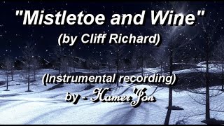 Mistletoe & Wine (Cliff Richard)(Inst. Hamer Jon)