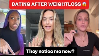 DATING AFTER LOSING WEIGHT PART 5: THE TRUTH NOBODY WARNS YOU😱