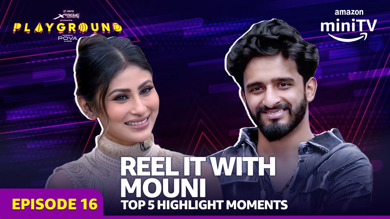 Mouni Roy Ke Saath Dance! ft. Tanu Rawat| Playground Season 3 | Episode 16 Highlights| Amazon miniTV