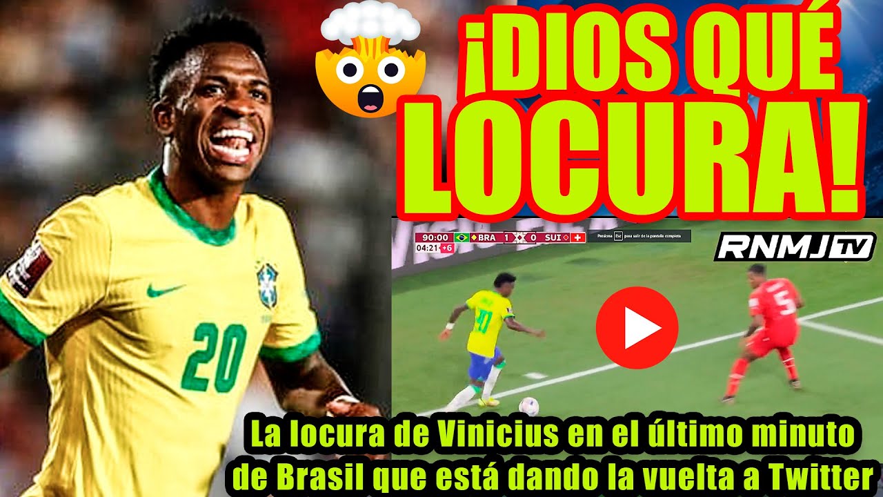 La locura de Vinicius en el último minuto de Brasil que está dando la ...