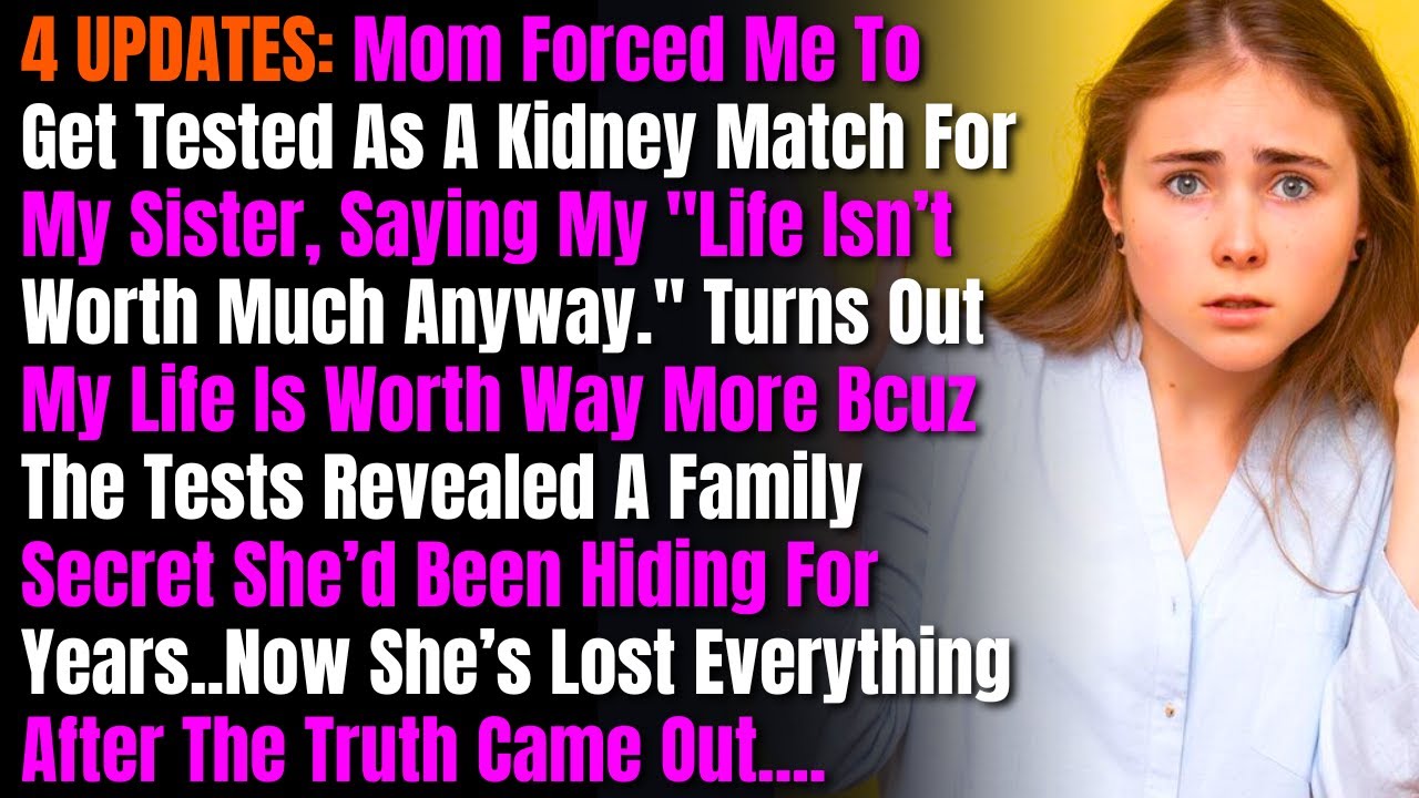 4 ОБНОВЛЕНИЯ: Мама заставила меня пройти обследование на совместимость почек с моей сестрой, сказ...