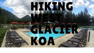 Hiking At The Campground - West Glacier Koa
