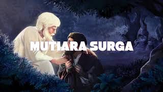 Mutiara Surga. Oleh Romo Felix Supranto, SS.CC 02 Nov 2018