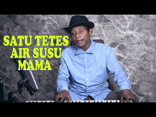 SATU TETES AIR SUSU MAMA - { FIKRAM COWBOY cover } class=