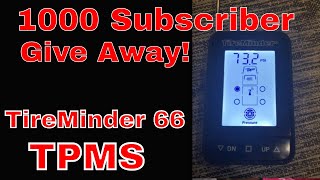 1000 Subscriber- TireMinder TPMS Giveaway