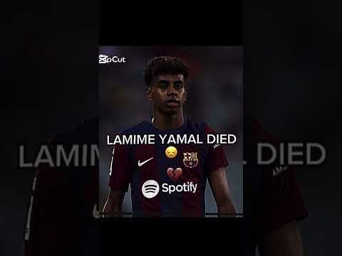 Lamine Yamal Died Football Lamineyamal Viral Trending Sad Carcrashes Shorts Youtube