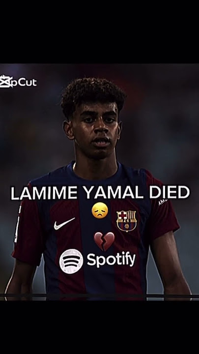 Lamine yamal died😞#football #lamineyamal #viral #trending #sad #carcrashes #shorts #youtube