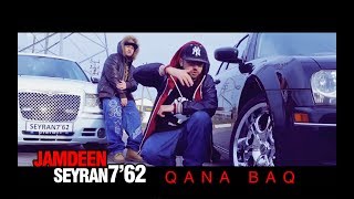 Jamdeen & Seyran762 - Qana Baq
