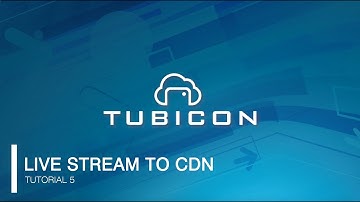 5.Live Broadcast and Stream to a Content Delivery Network ( CDN )
