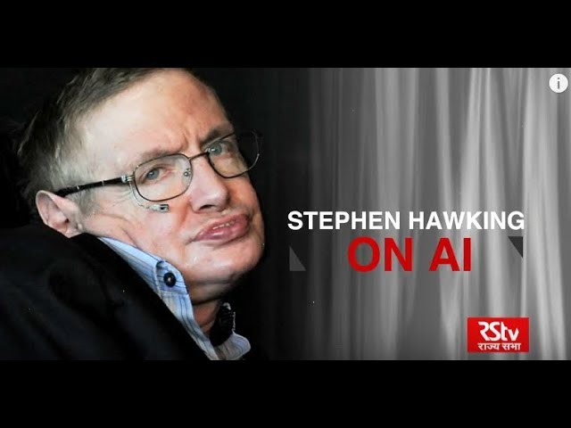 Stephen Hawking on Artificial Intelligence