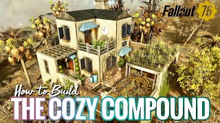 The Cozy Compound CAMP Build Showcase &amp; Tutorial Plus Bonus Decorating Guide 4K #fallout76