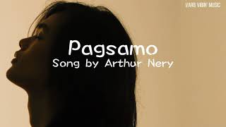 Pagsamo Song by Arthur Nery (Lyrics)