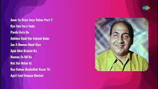 Bhupinder Singh | Aane Se Uske Aaye Bahar Part 2 | Kya Hua Tera Vada | Parda Hata Do