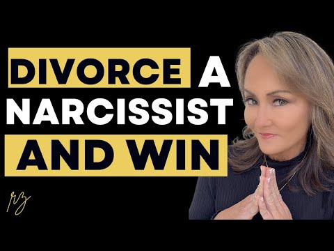 How To Divorce a Narcissist and Win