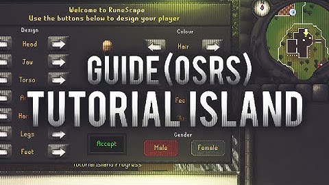 Tutorial Island Walkthrough (OSRS)