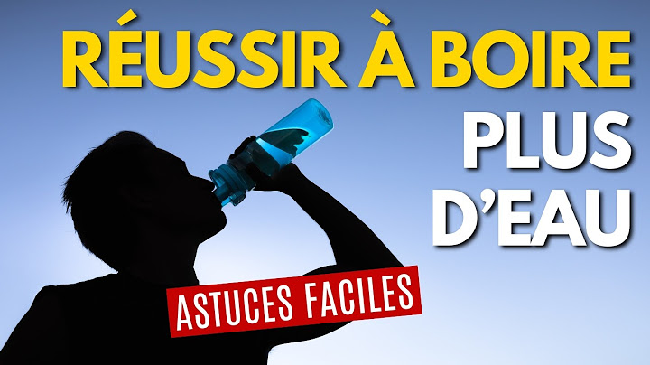 Comment boire 2 litres par jour quand on aime pas l'eau ?  7 astuces faciles pour bien s'hydrater